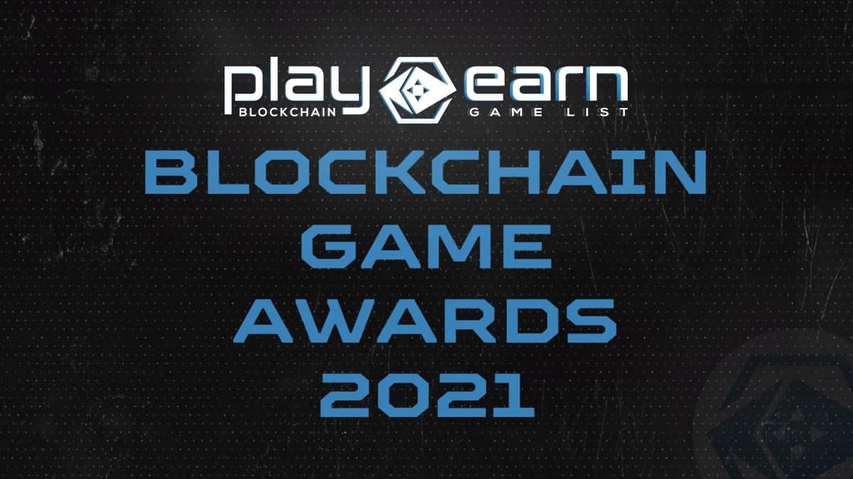 Giải thưởng trò chơi Blockchain PlayToEarn 2021