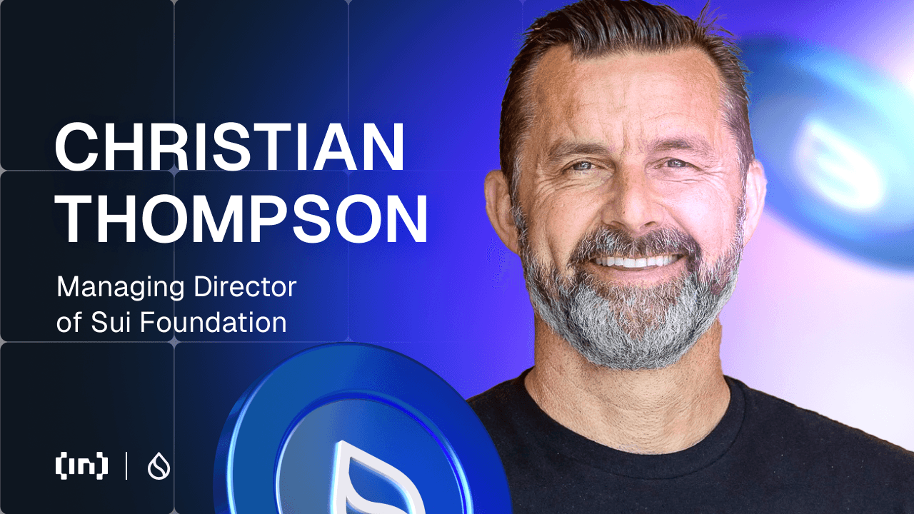 Christian Thompson của SUI Foundation nói về kế hoạch 2025, trò chơi blockchain, Libra và nhiều hơn nữa