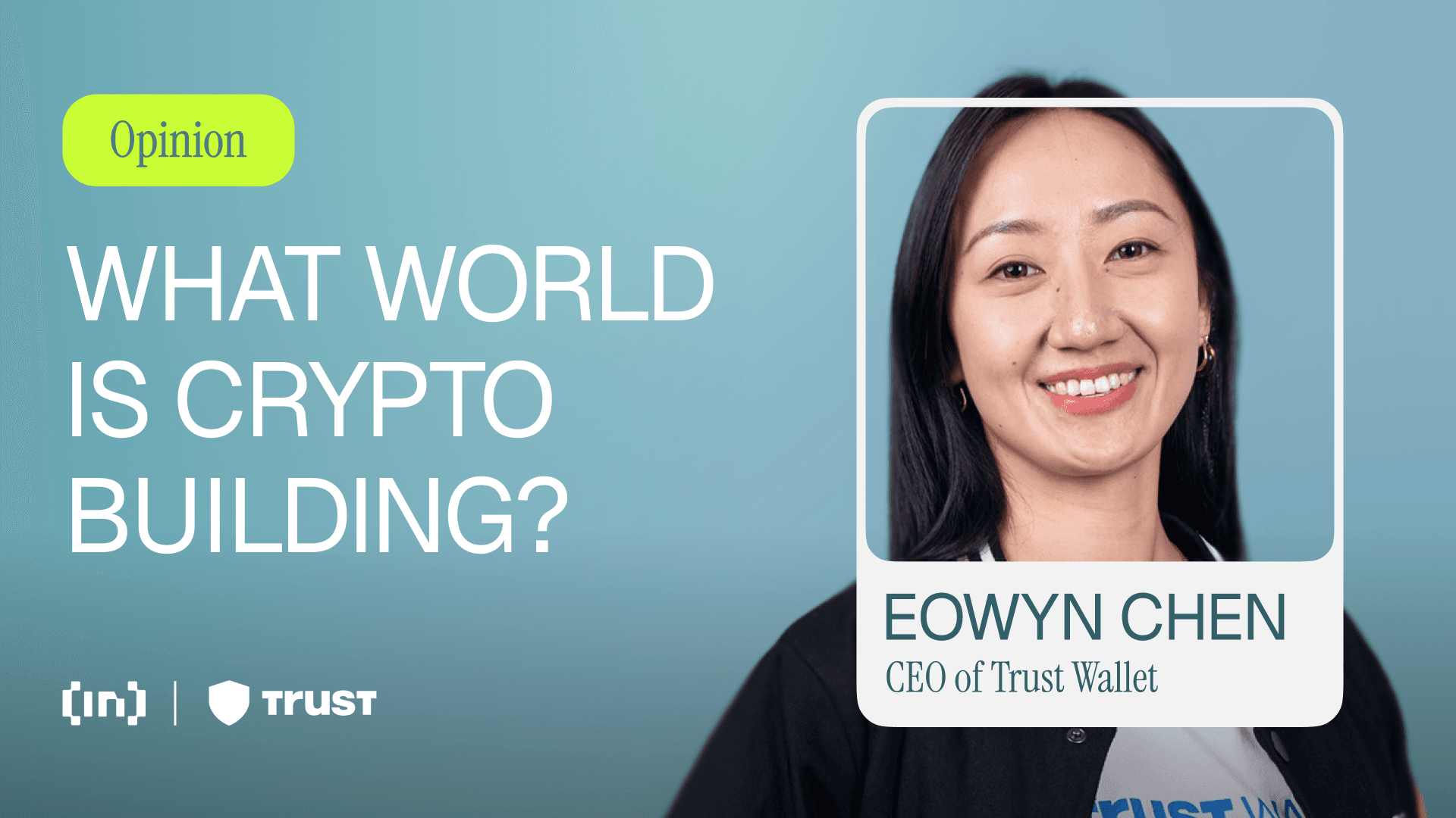 Eowyn Chen: Chu kỳ thị trường, phân quyền và tiềm năng phổ biến tiền điện tử
