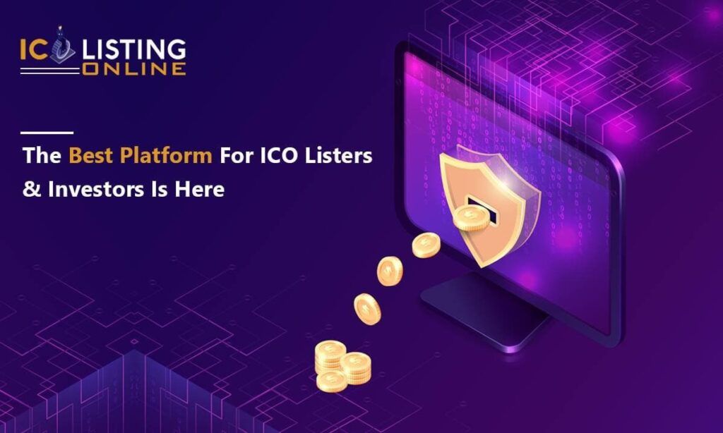 Nền tảng tốt nhất cho ICO cũng như nhà đầu tư