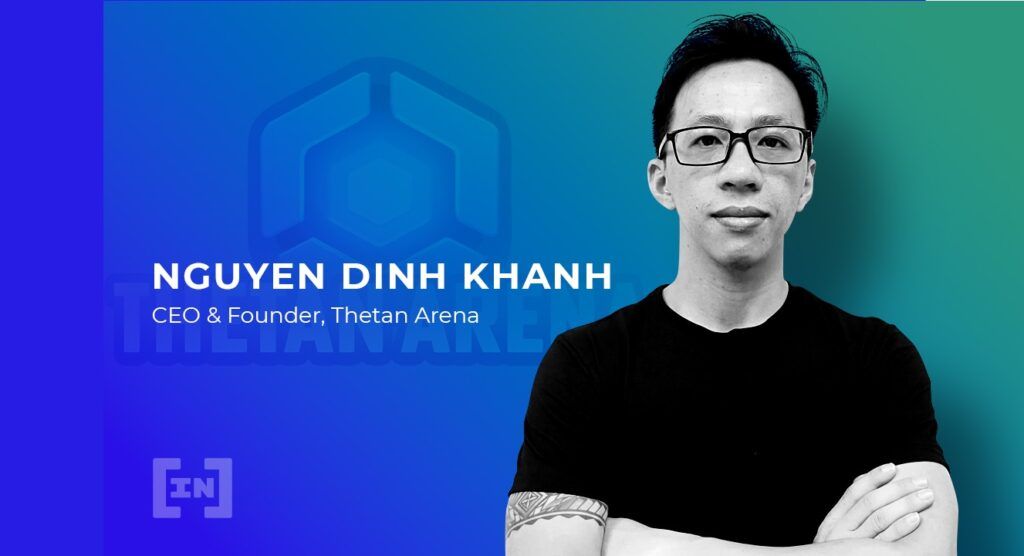 CEO Nguyễn Đình Khánh: Mục tiêu dài hạn của Thetan Arena là 100 triệu người chơi nên còn rất nhiều ý tưởng để phát triển