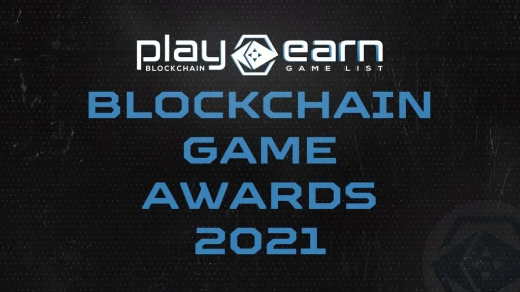 Giải thưởng trò chơi Blockchain PlayToEarn 2021