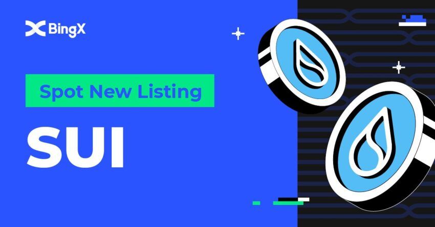 BingX niêm yết SUI token và thông báo hỗ trợ việc ra mắt đồng token này