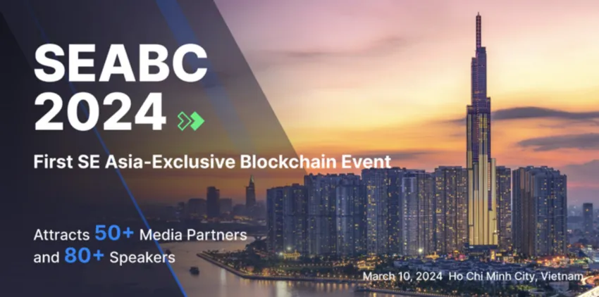 SEABC 2024: Điểm đến mới của những chia sẻ và những hiểu biết sâu sắc về blockchain và Web3