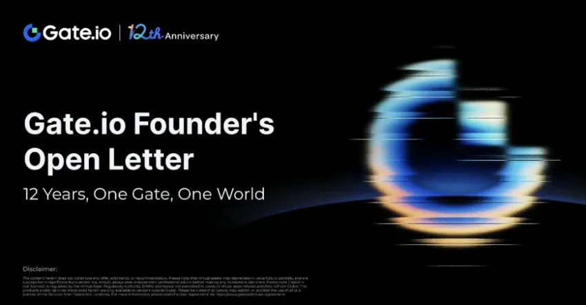 Thư ngỏ từ Founder Gate.io: Mười hai năm phát triển và mở ra tương lai của tiền mã hóa